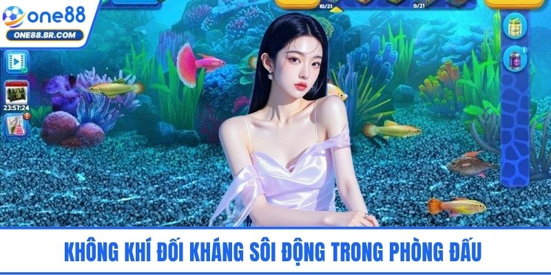 Không khí đối kháng sôi động trong phòng đấu 