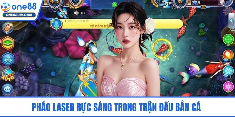 Pháo laser rực sáng trong trận đấu bắn cá 