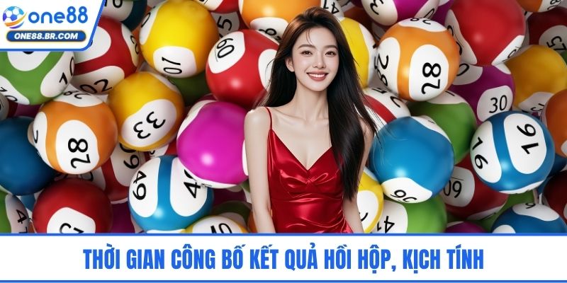 Thời gian công bố kết quả hồi hộp, kịch tính