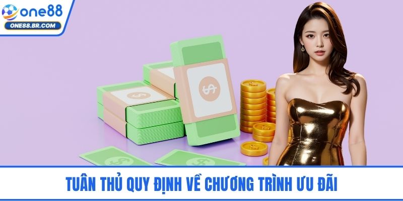 Tuân thủ quy định về chương trình ưu đãi
